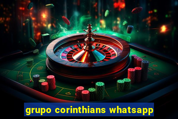 grupo corinthians whatsapp